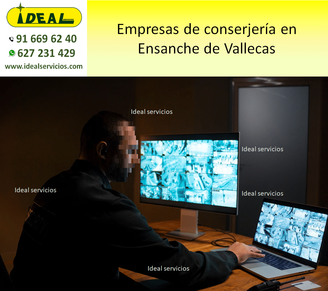 Empresas de conserjería en Ensanche de Vallecas