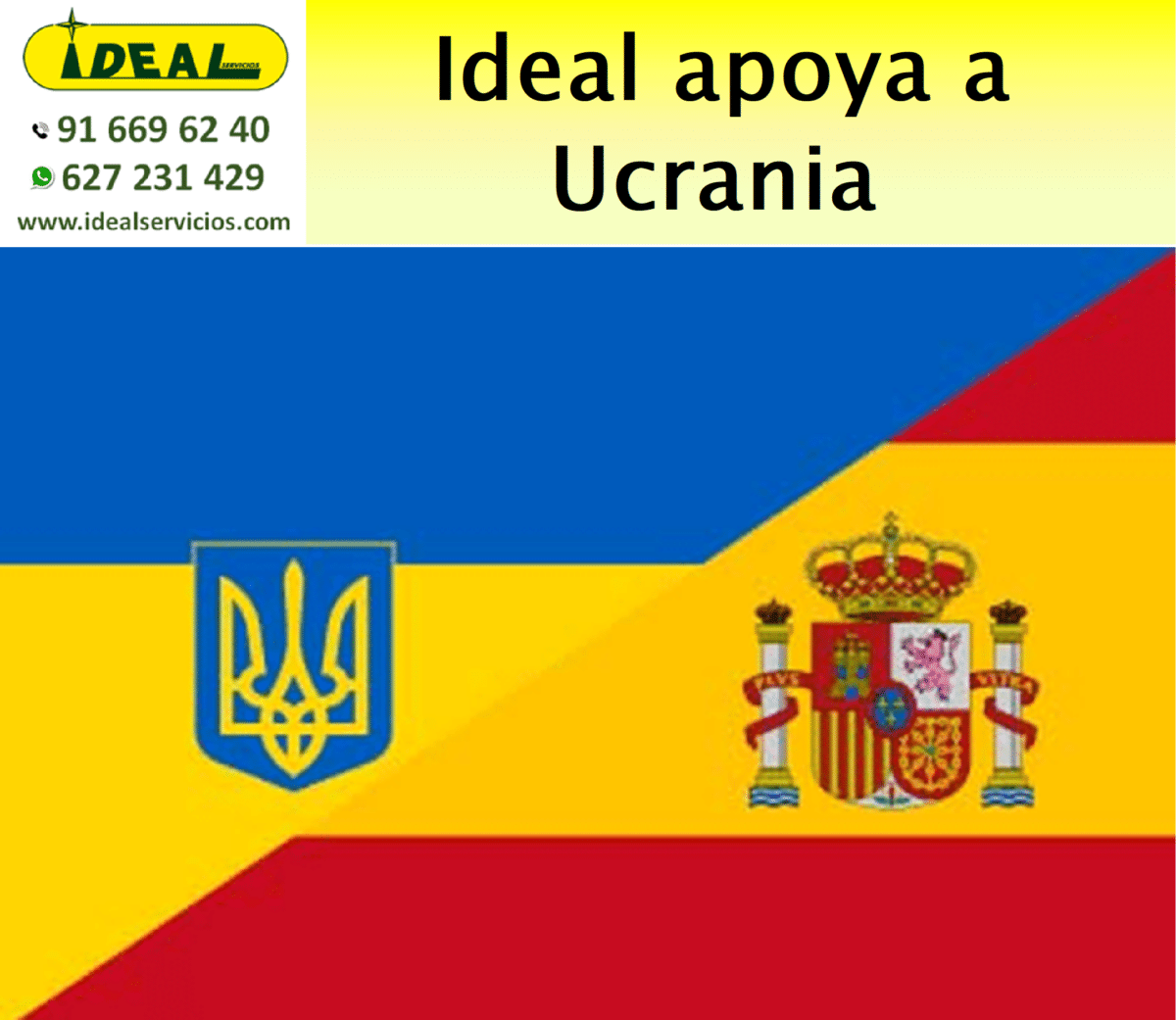 Ideal apoya a Ucrania